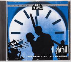 Nightfall – Cool & Smooth Jazz Classics from the 20s, 30s & 40s